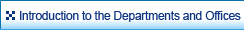 Introduction to the Departments and Offices