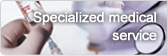 specialized medical service
